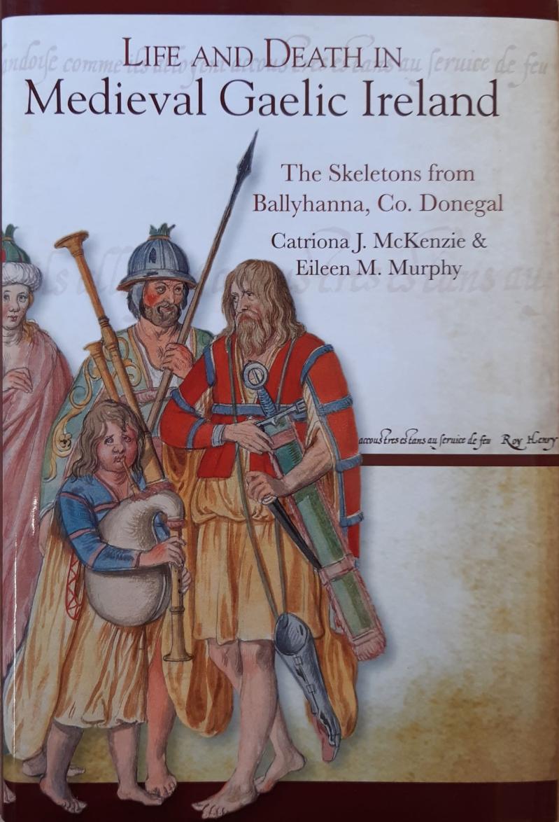 Cover of book - Life and Death in Medieval Gaelic Ireland